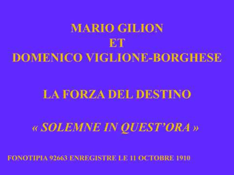 Mario Gillion et Domenico Viglione Borghese   La Forza del Destino   Solemne in quest'ora   Fonotipi