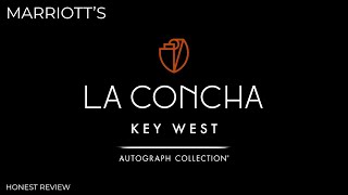 Should you stay at the NEWLY REMODELED Marriott La Concha Hotel of Florida Keys?  Honest Review!
