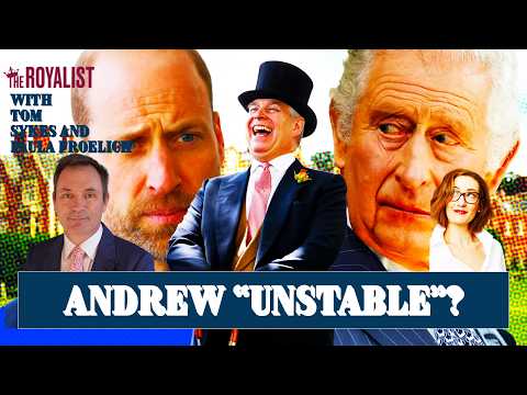 King Charles Briefs That Andrew is "Unstable": Could Andrew be Committed? | The Royalist