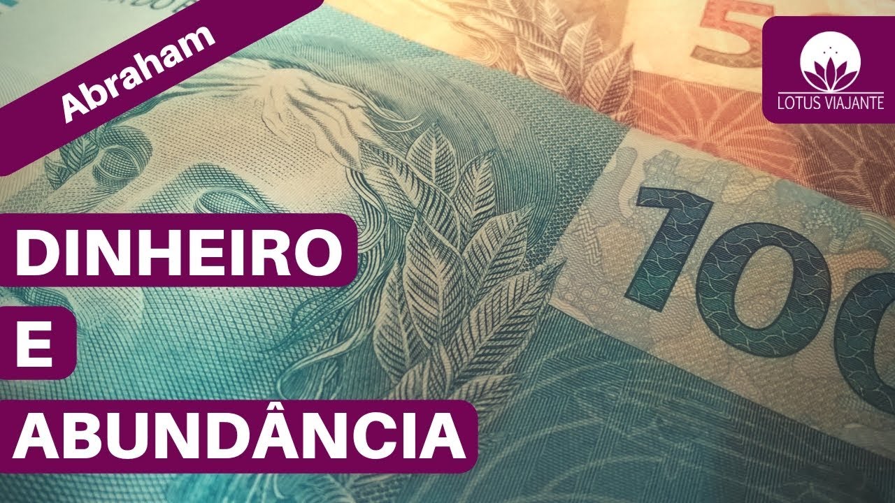 Abraham Hicks em português - Meditação dinheiro e abundância, junte-se ao fluxo