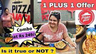 Pizza hut Rs 249/-😱 Combo || 💥1 PLUS 1💥 Offer || 2 personal pizzas || aapki Sandhya 😊