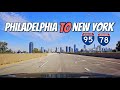 Driving From Philadelphia To New York City Real Time Road Trip Interstate 95 Interstate 78