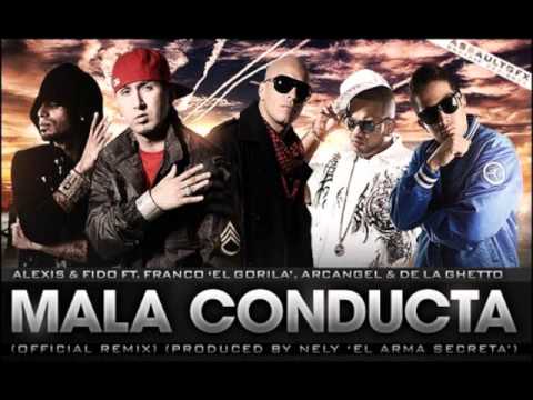 Mala Conducta (Official Remix) - Alexis y Fido Ft. Arcangel y De La Ghetto(Peerree)