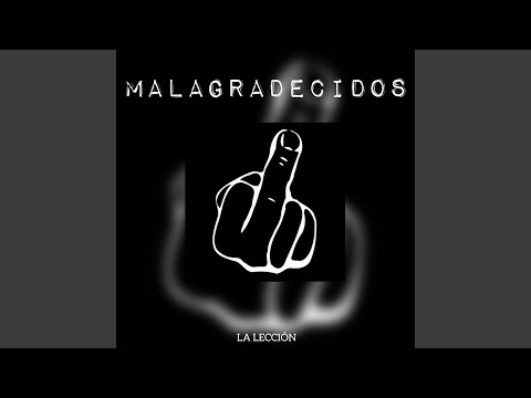 Malagradecidos