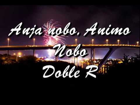 Anja nobo, Animo Nobo-Doble R