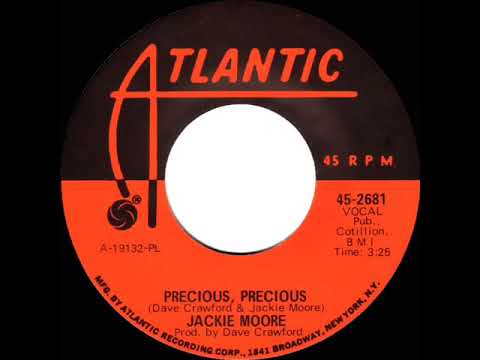 1971 HITS ARCHIVE: Precious, Precious - Jackie Moore (mono 45)