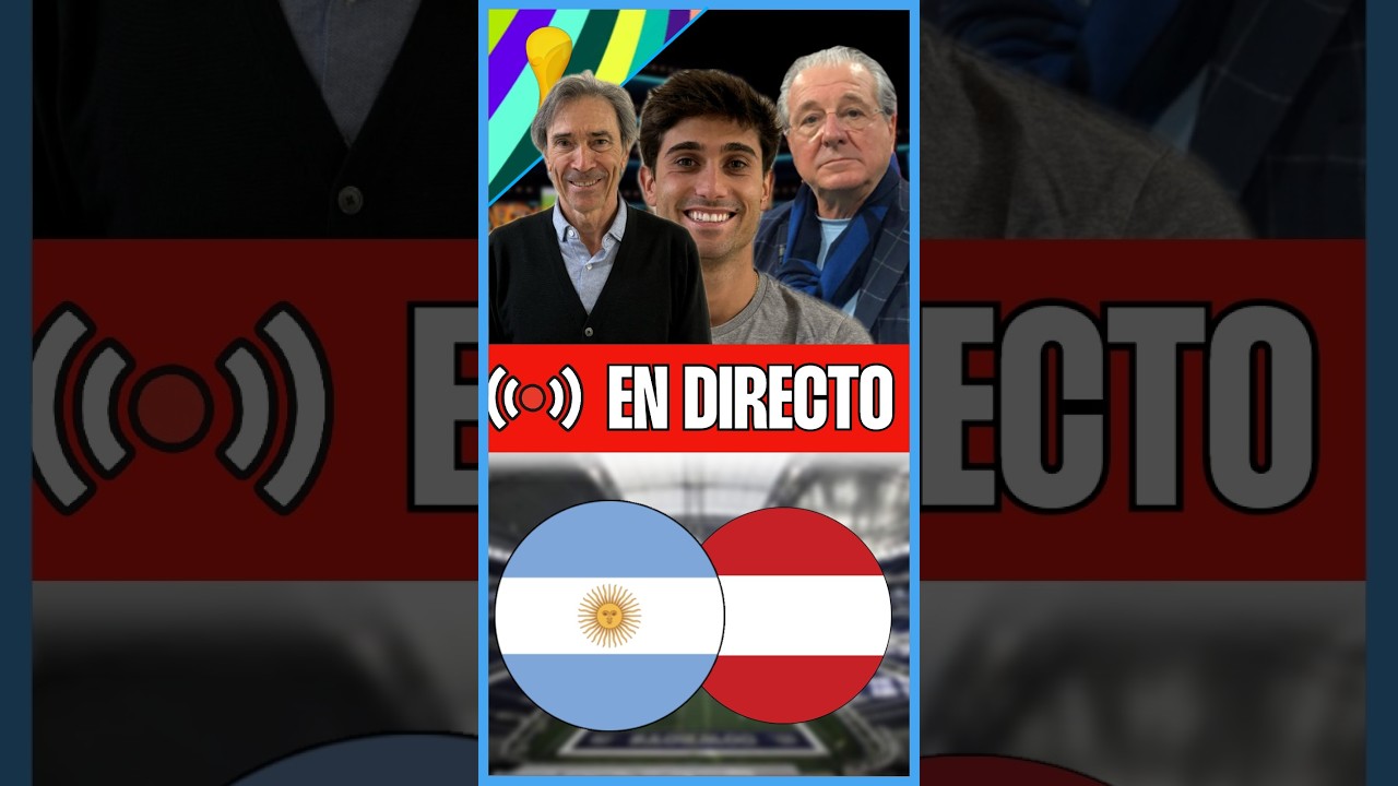 ⚽ ARGENTINA - AUSTRIA | MUNDIAL 2026 | CHIRINGUITO LIVE | VERSIÓN VERTICAL