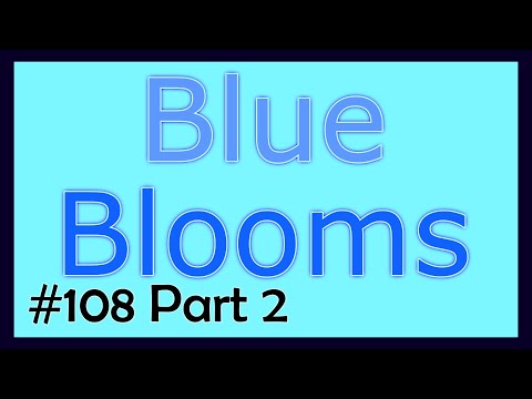 #108 Part 2 - Blooms with @lisamarvinart