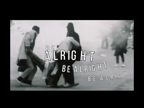 Video thumbnail for Be Alright
