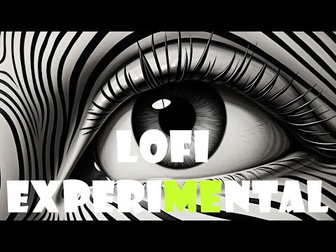 Experimental Lofi Beats - Unique Sounds for Creativity and Chill