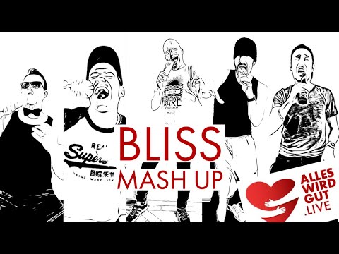 BLISS | Don't Mash Up These Songs - direkt aus der Quarantäne