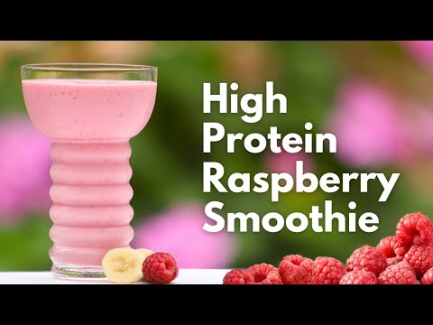 High Protein Raspberry Smoothie: A Delicious Way to Fuel Your Day