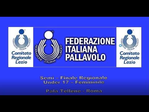 Semi-Finale Regionale Under 17 Femminile Roma - Pala Tellene