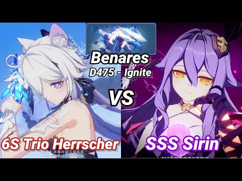 Sirin (SSS) vs Trio Herrscher (6S) | Redlotus D475: Benares (Ignite) - Honkai Impact 3 - BETA 6.9 V3