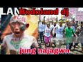 Jung Najagwn Bodoland Song Dj Mix By Hadananda