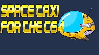 Space Taxi for the C64
