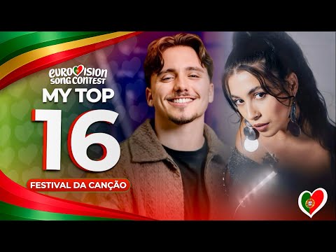 🇵🇹 Festival da Canção 2026 | My Top 16 (Portugal Eurovision 2026)