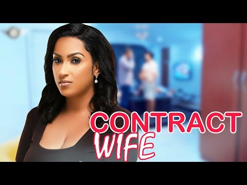 NIGERIAN MOVIES - CONTRACT WIFE | JULIET IBRAHIM & ADEMOLA AMOO | NOLLYWOOD MOVIES