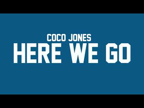 Coco Jones - Here We Go (Uh Oh) [Lyrics]