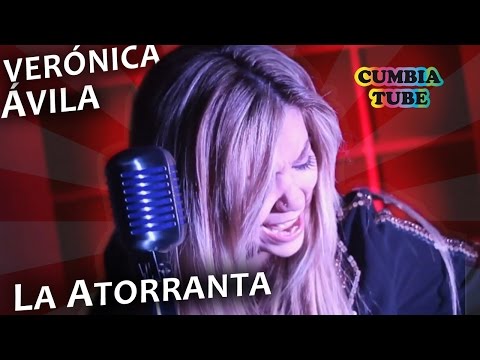 Verónica Ávila  - La Atorranta