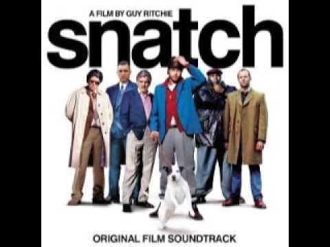 Snatch Soundtrack (Golden Brown)