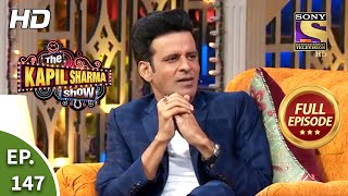 The Kapil Sharma Show Season 2 - Manoj Bajpai In The House -Ep 147 - Full Episode - 4th October 2020