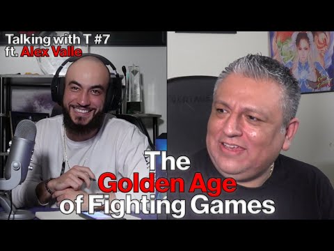 Alex Valle on Discovering Street Fighter 2 and Eras in the FGC | Talking with T #7