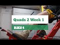 DVTV: Block 4 Quads 2 Wk 1