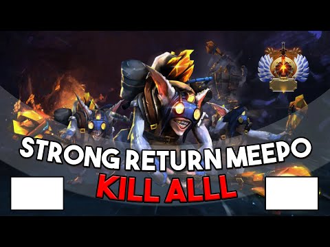 Strong Return ( Meepo ) / Dota2 Meepo Pro Player / Immortal / 1080P