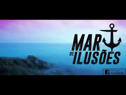 Mar De Ilusões - Um Dia De Cada Vez [Lyric Video]
