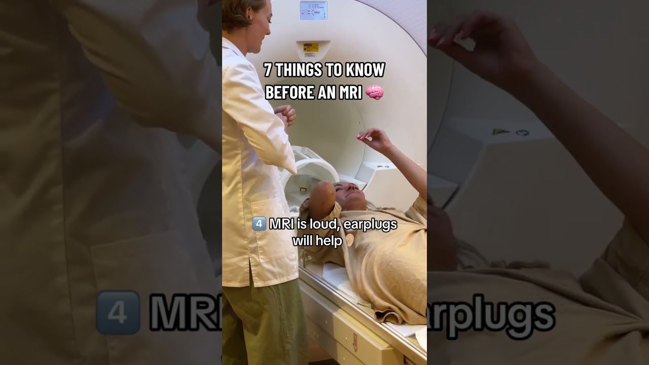 7 Things To Know Before An MRI
