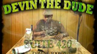 Devin The Dude - What I Be On.wmv