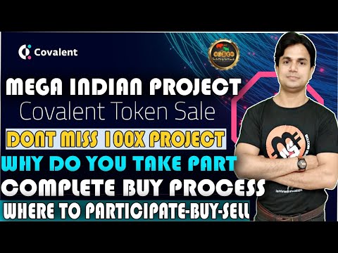 100X MEGA IDO | #COVALENT IDO TOKEN SALE | HOW TO PARTICIPATE-BUY-SELL-REGISTRATION ? Video
