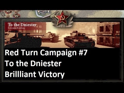 Lets Play: Unity of Command - The Red Turn Campaign: To the Dniester Brilliant Victory (HD)