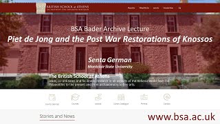Senta German, “Piet de Jong and the Post War Restorations of Knossos”