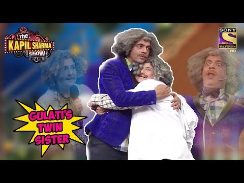 Dr. Gulati Meets His Twin Sister - The Kapil Sharma Show