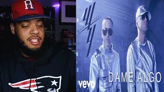 [Reaccion] Wisin & Yandel, Bad Bunny - Dame Algo (Audio) -JayCee!