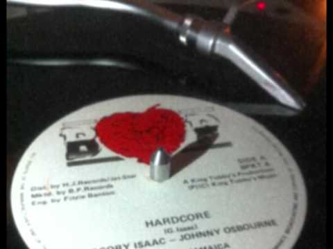 Gregory Isaacs & Johnny Osbourne - Hardcore