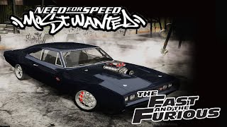 Need For Speed: Most Wanted - Modification Dodge Charger "Dom Toretto" | The Fast and The Furious