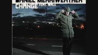 Change - Daniel Merriweather