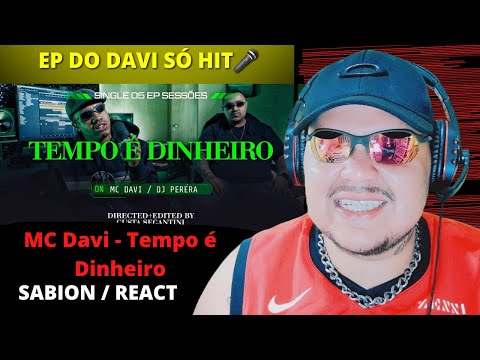 REACT MC Davi - Tempo é Dinheiro (GR6 Explode) DJ Perera