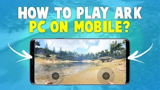 How to Play PC Games Like Ark in Mobile Device? - Fully Detailed Video 2.0 | Best Easy Method!