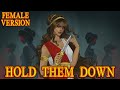 Hold Them Down Female Version EPIC The Musical The Ithaca Saga Cover By MilkyyMelodies