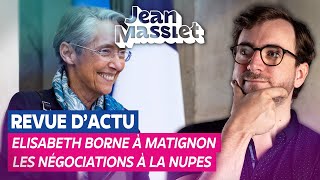 BORNE Ă MATIGNON & COULISSES DE LA NUPES - Stream du 16/05/2022