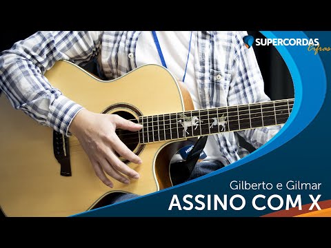 Assino Com X (part. Gilberto E Gilmar) - Zé…