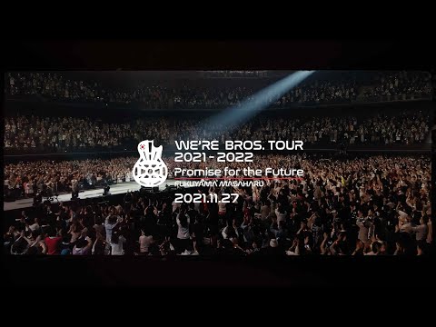 福山雅治 - 幸福論 (WE’RE BROS. TOUR 2021-2022 “Promise for the Future”)