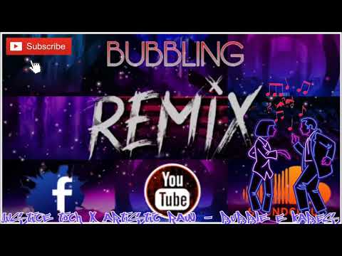 Justice Toch FT. Artistic Raw - Bubble E Kabes