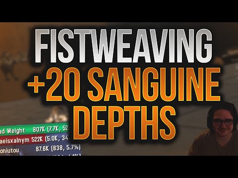 FISTWEAVING +20 Sanguine Depth! - 9.1 Shadowlands Mistweaver Monk Mythic+