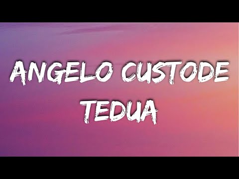 Tedua - Angelo Custode (Testo/Lyrics) ft. Angelina Mango