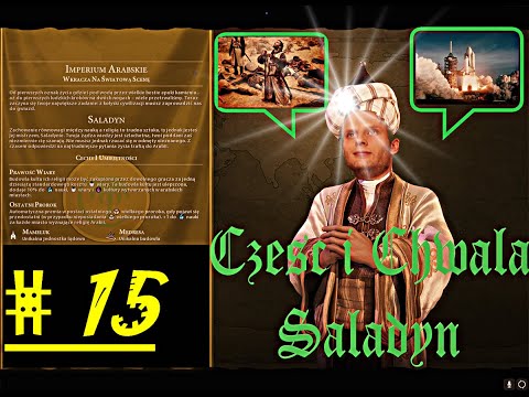 Civilization VI - PL (odc #15) Cześć i Chwała Saladynowi